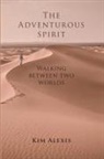 Kim Alexis - The Adventurous Spirit