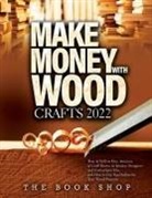 The Book Shop - Make Money with Wood Crafts 2022