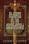 Jonny Capps - Athena - Of The Abandoned