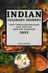 Tala Bakshi - INDIAN CULINARY JOURNEY 2022