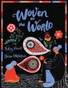 Katey Howes, Dinara Mirtalipova - Woven of the World