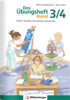 Maria Schniedermann, Sabine Stehr - Das Übungsheft Kunst 3/4
