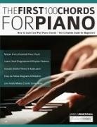 Joseph Alexander, Angela Marshall, Tim Pettingale - The First 100 Chords for Piano