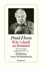 Paul Flora, Felizitas von Schönborn, Felizitas von Schönborn - Wie's halt so kommt