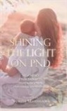 Namita Mahanama - Shining the Light on PND
