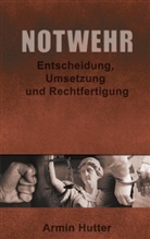 Armin Hutter - Notwehr