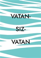 Fesali Bey - Vatan-Siz-Vatan