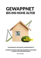 Nina Schubert - Gewappnet bis ins hohe Alter