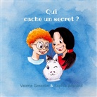 Valérie Gosselin - Qui cache un secret ?