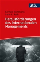Gerhard Puhlmann, Irene Rath, Irene (Dr. ) Rath - Herausforderungen des Internationalen Managements