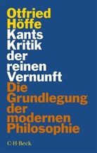 Otfried Höffe - Kants Kritik der reinen Vernunft