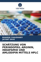 Bhamini Chaudhary, Jayant Dave - SCHÄTZUNG VON PERINDOPRIL ARGININ, INDAPAMID UND AMLODIPIN MITTELS HPLC
