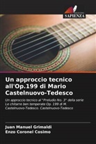 Enzo Coronel Cosimo, Juan Manuel Grimaldi - Un approccio tecnico all'Op.199 di Mario Castelnuovo-Tedesco