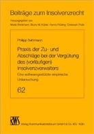 Philipp Sahrmann - Praxis der Zu- und Abschläge bei der Vergütung des (vorläufigen) Insolvenzverwalters