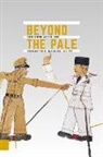 Aup, Land- En Volkenkunde (Kitlv) Kon. Inst. V. Taal- - Beyond the Pale