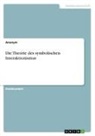 Anonym, Anonymous - Die Theorie des symbolischen Interaktionismus
