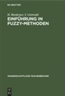 H. Bandemer, S. Gottwald - Einführung in FUZZY-Methoden