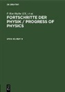 F. Kaschluhn, A. Lösche, R. Ritschl, R Rompe, R. Rompe - Fortschritte der Physik / Progress of Physics - Band 30, Heft 9: Fortschritte der Physik / Progress of Physics. Band 30, Heft 9