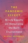 Blaine Brownell - The Pandemic Effect