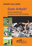 Anders Hallgren - Gute Arbeit!
