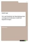 Hendrik Vogel - Vor- und Nachteile der Einschaltung einer vermögensverwaltenden GmbH bei Kapitalvermögen