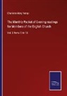 Charlotte Mary Yonge - The Monthly Packet of Evening readings for Members of the English Church