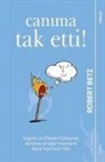 Robert Betz - Canima Tak Etti