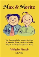 Wilhelm Busch - Max & Moritz Bilingual Full Color