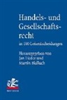 Bialluch, Martin Bialluch, Jan Lieder - Handels- und Gesellschaftsrecht in 100 Leitentscheidungen