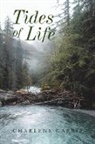 Charlene Garris - Tides of Life
