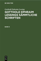 Gotthold Ephraim Lessing, Karl Lachmann - Gotthold Ephraim Lessing: Gotthold Ephraim Lessings Sämmtliche Schriften - Band 9: Gotthold Ephraim Lessing: Gotthold Ephraim Lessings Sämmtliche Schriften. Band 9
