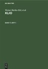 Rigobert Günther, Werner Hartke, Johannes Irmscher, Heinz Kreißig, Wolfgang Seyfarth - Klio - Band 71, Heft 1: Klio. Band 71, Heft 1