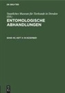 Staatliches Museum für Tierkunde in Dresden - Entomologische Abhandlungen - Band 40, Heft 4: 18 Dezember