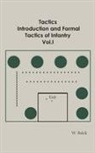 W. Balck - Tactics, Introduction and Formal Tactics of Infantry Vol.I