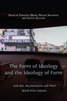 Francesca Orsini, Neelam Srivastava, Laetitia Zecchini - The Form of Ideology and the Ideology of Form