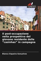 Bianca Siqueira Gonçalves - Il post-occupazione nella prospettiva del giovane residente delle "casinhas" in campagna