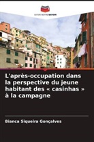 Bianca Siqueira Gonçalves - L'après-occupation dans la perspective du jeune habitant des « casinhas » à la campagne