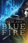 E. C. Blake, E C Blake - Blue Fire