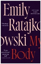 Emily Ratajkowski - My Body