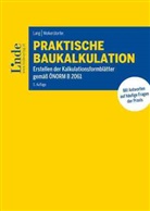 Christian Lang, Herbert Wolkerstorfer - Praktische Baukalkulation