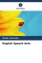 Marija Ivanovska - English Speech Acts