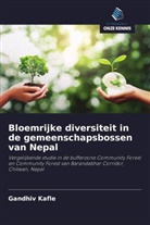 Rishi Ram Dhakal, Gandhiv Kafle, Jay Narayan Yadava - Bloemrijke diversiteit in de gemeenschapsbossen van Nepal