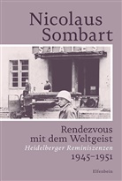 Sombart Nicolaus, Nicolaus Sombart, Carolin Fischer - Rendezvous mit dem Weltgeist
