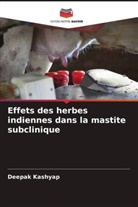 Deepak Kashyap - Effets des herbes indiennes dans la mastite subclinique
