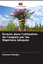 Ifeyinwa Obiegbu - Erreurs dans l'utilisation de l'anglais par les Nigérians éduqués