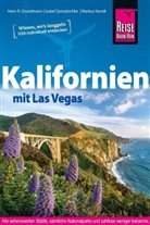 Hans-R. Grundmann, Hans-Rudolf Grundmann, Hundt, Markus Hundt, Isabel Synnatschke - Reise Know-How Reiseführer Kalifornien mit Las Vegas