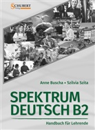 Anne Buscha, Szilvia Szita - Spektrum Deutsch B2: Handbuch für Lehrende
