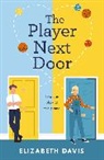 Elizabeth Davis - The Player Next Door
