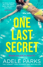 Adele Parks, Parks Adele - One Last Secret