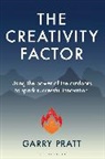 Garry Pratt - The Creativity Factor